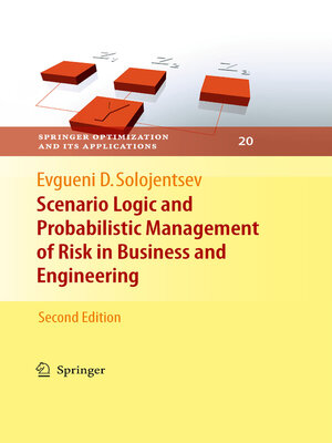 cover image of Scenario Logic and Probabilistic Management of Risk in Business and Engineering
